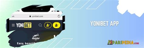 yonibet apk|Yonibet app .